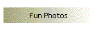 Fun Photos