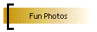 Fun Photos