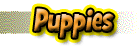 PUPPIES